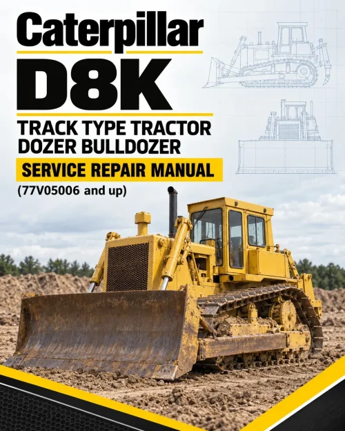 Caterpillar CAT D8K Track Type Tractor Dozer Bulldozer Service Repair Manual (77V05006 and up)