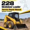Caterpillar CAT 228 Skidsteer Loader Service Repair Manual (6BZ00001 till 00699)