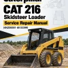 Caterpillar CAT 216 Skidsteer Loader Service Repair Manual (4NZ00001 till 03399)
