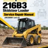 Caterpillar CAT 216B3 Skidsteer Loader Service Repair Manual (HR200001 and up)