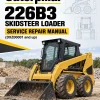 Caterpillar CAT 226B3 Skidsteer Loader Service Repair Manual (DXZ00001 and up)