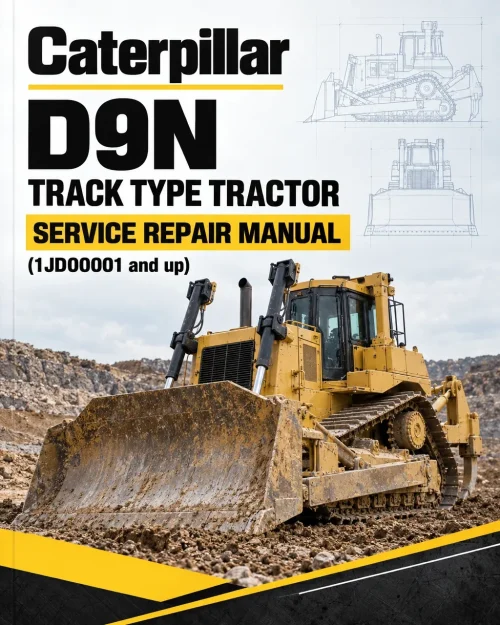 Caterpillar CAT D9N Track Type Tractor Service Repair Manual (1JD00001 and up)