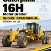 Caterpillar CAT 16H NA Motor Grader Service Repair Manual (6ZJ00001 and up) Caterpillar CAT 16H NA Motor Grader Service Repair Manual (6ZJ00001 and up)