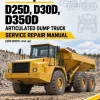 Caterpillar CAT D25D, D30D, D350D Articulated Dump Truck Service Repair Manual (9RF00001 and up)