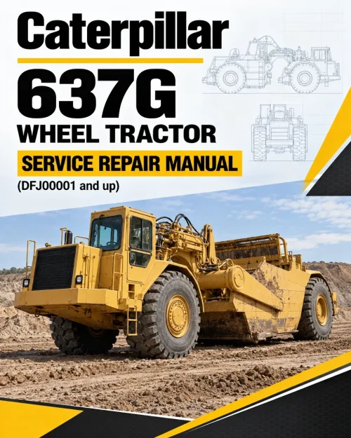 Caterpillar CAT 637G Wheel Tractor Service Repair Manual (DFJ00001 and up) Caterpillar CAT 637G Wheel Tractor Service Repair Manual (DFJ00001 and up)