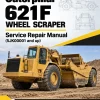 Caterpillar CAT 621F Wheel Scraper Service Repair Manual (5JK00001 and up)