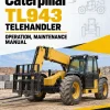Caterpillar CAT TL943 Telehandler Operation, Maintenance Manual Caterpillar CAT TL943 Telehandler Operation, Maintenance Manual
