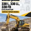 Caterpillar CAT 330 L, 330 LL, 330 FB Excavator Service Repair Manual (8FK00001 and up)