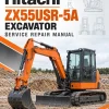 Hitachi ZX55USR-5A Excavator Service Repair Manual Hitachi ZX55USR-5A Excavator Service Repair Manual
