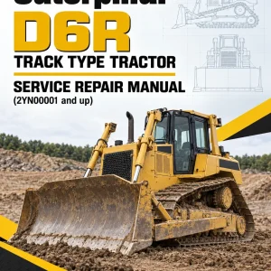 Caterpillar CAT D6R Track Type Tractor Service Repair Manual (2YN00001 and up)