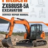 Hitachi ZX68USR-5A Excavator Service Repair Manual Hitachi ZX68USR-5A Excavator Service Repair Manual