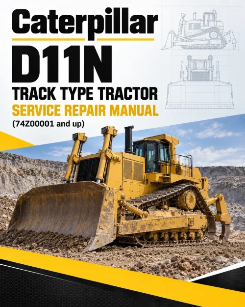 Caterpillar CAT D11N Track Type Tractor Service Repair Manual (74Z00001 and up)