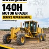 Caterpillar CAT 140H Motor Grader Service Repair Manual (APM00001 and up)
