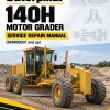 Caterpillar CAT 140H Motor Grader Service Repair Manual (8KM00001 and up) Caterpillar CAT 140H Motor Grader Service Repair Manual (8KM00001 and up)