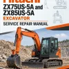 Hitachi ZX75US-5A and ZX85US-5A Excavator Service Repair Manual Hitachi ZX75US-5A and ZX85US-5A Excavator Service Repair Manual