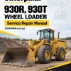 Caterpillar CAT 930R, 930T Wheel Loader Service Repair Manual (57Z04000 and up) Caterpillar CAT 930R, 930T Wheel Loader Service Repair Manual (57Z04000 and up)