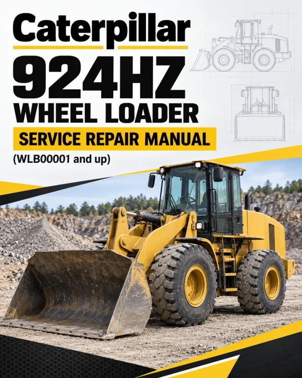 Caterpillar CAT 924HZ Wheel Loader Service Repair Manual (WLB00001 and up) Caterpillar CAT 924HZ Wheel Loader Service Repair Manual (WLB00001 and up)
