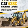 Caterpillar CAT 438C Backhoe Loader Service Repair Manual (1JR01107 till 01149) Caterpillar CAT 438C Backhoe Loader Service Repair Manual (1JR01107 till 01149)