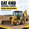 Caterpillar CAT 416D Backhoe Loader Service Repair Manual (BKG00001 till 01299) Caterpillar CAT 416D Backhoe Loader Service Repair Manual (BKG00001 till 01299)