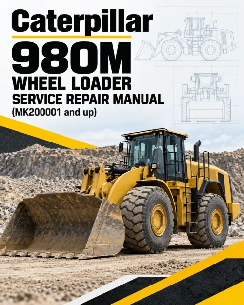 Caterpillar CAT 980M Wheel Loader Service Repair Manual (MK200001 and up) Caterpillar CAT 980M Wheel Loader Service Repair Manual (MK200001 and up)