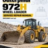 Caterpillar CAT 972H Wheel Loader Service Repair Manual (NPE00001 and up)