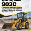 Caterpillar CAT 903C Compact Wheel Loader Service Repair Manual (W6T00001 and up) Caterpillar CAT 903C Compact Wheel Loader Service Repair Manual (W6T00001 and up)