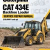 Caterpillar CAT 434E Backhoe Loader Service Repair Manual (SJL00001 and up) Caterpillar CAT 434E Backhoe Loader Service Repair Manual (SJL00001 and up)