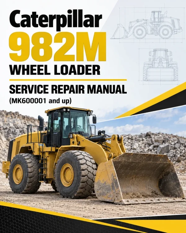 Caterpillar CAT 982M Wheel Loader Service Repair Manual (MK600001 and up)