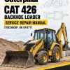 Caterpillar CAT 426 Backhoe Loader Service Repair Manual (7BC00001 till 01877) Caterpillar CAT 426 Backhoe Loader Service Repair Manual (7BC00001 till 01877)