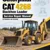 Caterpillar CAT 426B Backhoe Loader Service Repair Manual (5YJ00001 till 02299) Caterpillar CAT 426B Backhoe Loader Service Repair Manual (5YJ00001 till 02299)