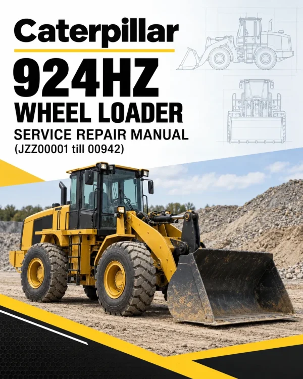 Caterpillar CAT 924HZ Wheel Loader Service Repair Manual (JZZ00001 till 00942) Caterpillar CAT 924HZ Wheel Loader Service Repair Manual (JZZ00001 till 00942)