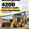 Caterpillar CAT 420D Backhoe Loader Service Repair Manual (BLN10300 and up)