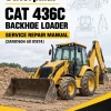 Caterpillar CAT 436C Backhoe Loader Service Repair Manual (2AR01604 till 01874) Caterpillar CAT 436C Backhoe Loader Service Repair Manual (2AR01604 till 01874)