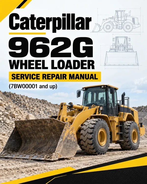 Caterpillar CAT 962G Wheel Loader Service Repair Manual (7BW00001 and up)