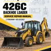 Caterpillar CAT 426C Backhoe Loader Service Repair Manual (1YR00001 till 01516) Caterpillar CAT 426C Backhoe Loader Service Repair Manual (1YR00001 till 01516)