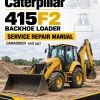 Caterpillar CAT 415F2 Backhoe Loader Service Repair Manual (HWA00001 and up) Caterpillar CAT 415F2 Backhoe Loader Service Repair Manual (HWA00001 and up)