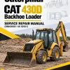 Caterpillar CAT 430D Backhoe Loader Service Repair Manual (BNK00001 till 02501)