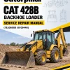 Caterpillar CAT 428B Backhoe Loader Service Repair Manual (7EJ06000 till 09446) Caterpillar CAT 428B Backhoe Loader Service Repair Manual (7EJ06000 till 09446)