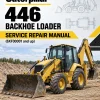 Caterpillar CAT 446 Backhoe Loader Service Repair Manual (6XF00001 and up)