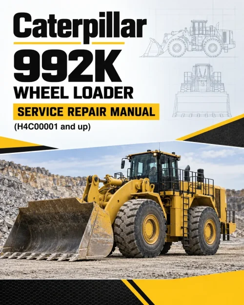 Caterpillar CAT 992K Wheel Loader Service Repair Manual (H4C00001 and up)