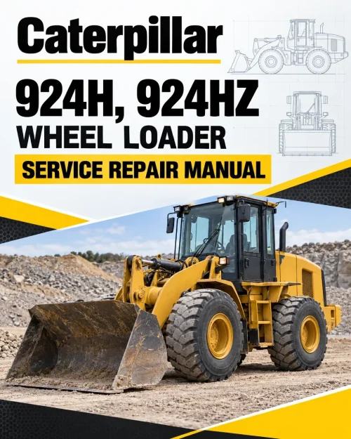 Caterpillar CAT 924H, 924HZ Wheel Loader Service Repair Manual (JRL00001 and up) Caterpillar CAT 924H, 924HZ Wheel Loader Service Repair Manual (JRL00001 and up)