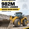 Caterpillar CAT 982M Wheel Loader Service Repair Manual (WMD00001 and up)