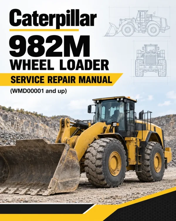 Caterpillar CAT 982M Wheel Loader Service Repair Manual (WMD00001 and up)