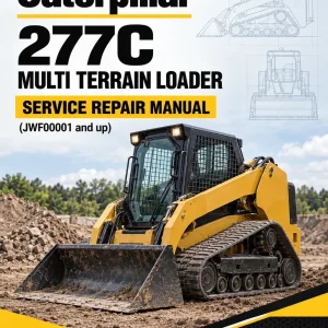 Caterpillar CAT 277C Multi Terrain Loader Service Repair Manual (JWF00001 and up)