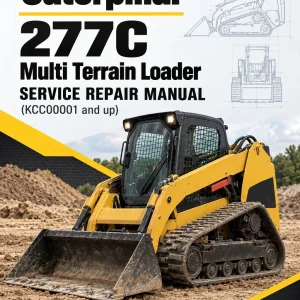 Caterpillar CAT 277C Multi Terrain Loader Service Repair Manual (KCC00001 and up)