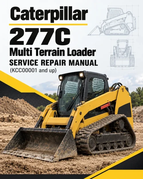 Caterpillar CAT 277C Multi Terrain Loader Service Repair Manual (KCC00001 and up)