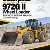 Caterpillar CAT 972G II Wheel Loader Service Repair Manual (AXC00001 and up) Caterpillar CAT 972G II Wheel Loader Service Repair Manual (AXC00001 and up)