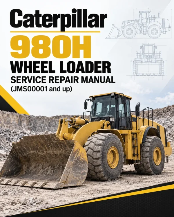 Caterpillar CAT 980H Wheel Loader Service Repair Manual (JMS00001 and up) Caterpillar CAT 980H Wheel Loader Service Repair Manual (JMS00001 and up)