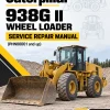 Caterpillar CAT 938G II Wheel Loader Service Repair Manual (PHN00001 and up) Caterpillar CAT 938G II Wheel Loader Service Repair Manual (PHN00001 and up)