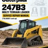 Caterpillar CAT 247B3 Multi Terrain Loader Service Repair Manual (TSL00001 and up)